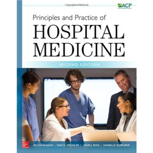 Principles and Practice of Hospital Medicine, Second Edition Hardcover